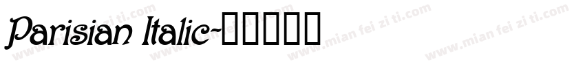 Parisian Italic字体转换